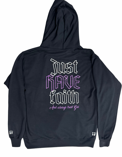 JUST HAVE FAITH - REFLECTIVE HOODIE